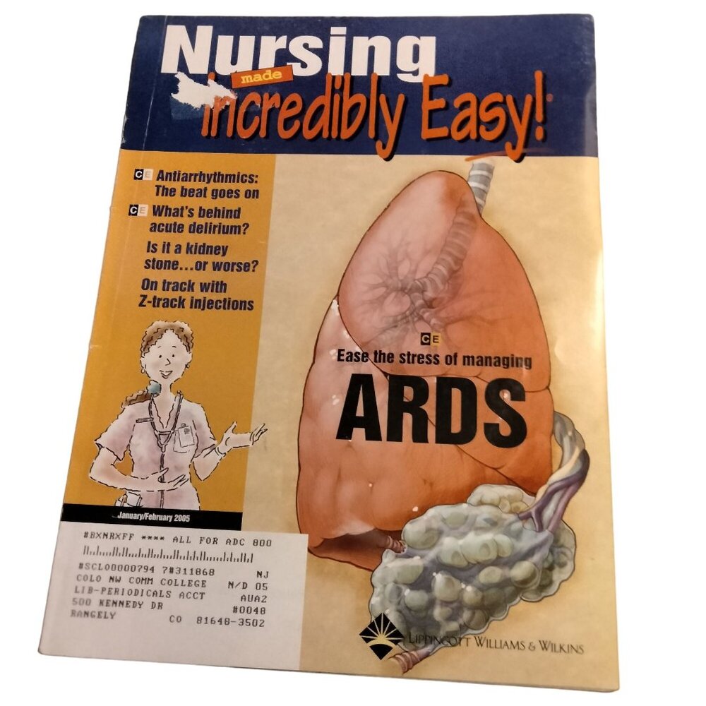 Nursing Made Incredibly Easy Magazine ARDS Antiarrhythmics Delirium 2005